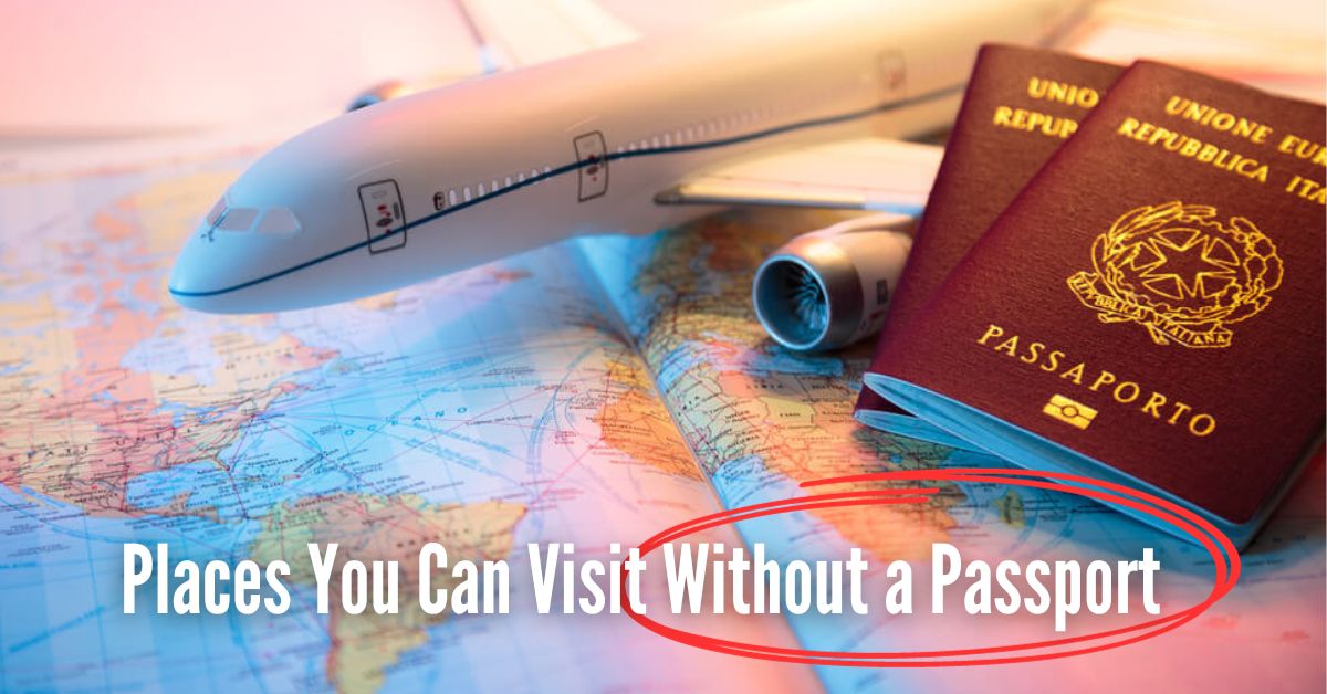 Travel Without a Passport